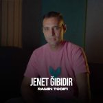 آهنگ رامین توصیفی جنت گیبیدیر