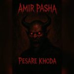 آهنگ امیر پاشا پسر خدا