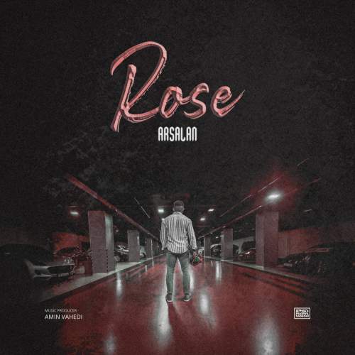آهنگ ارسلان خداپرست رز