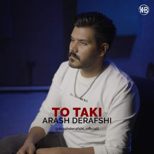 آهنگ آرش درفشی تو تکی