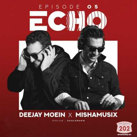 آهنگ دیجی معین و میشاموزیکز ریمیکس اکو 5