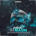 آهنگ دیجی مسین پادکست 05