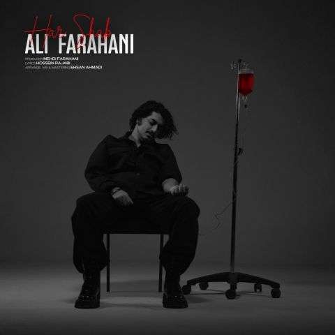آهنگ علی فراهانی هر شب