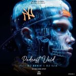 پادکست دیجی بنیکس و دیجی ایلیا وید