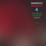 پادکست شهراد امیدوار دیاموند مش آپ ۴