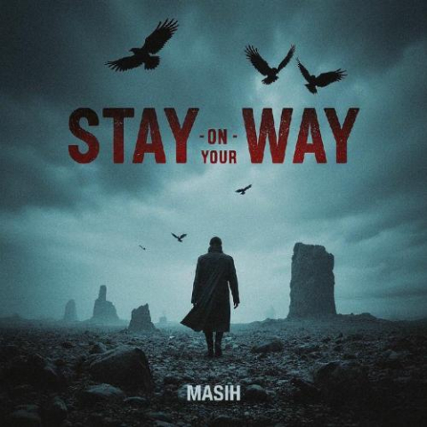 آهنگ مسیح Stay On Your Way