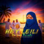 آهنگ حسن پناهی هی لیلی